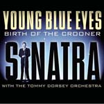 Frank Sinatra - Young Blue Eyes